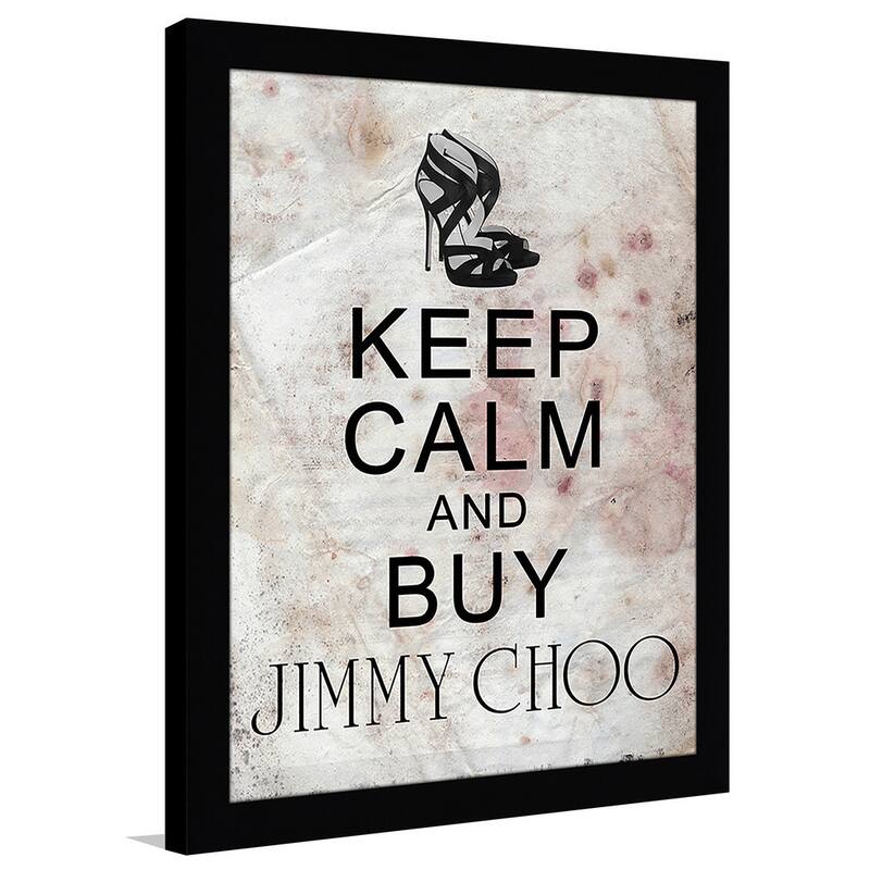 Framed Canvas Art Studio Keep Calm & Buy Jimmy Choo Framed Plexiglass Wall Art