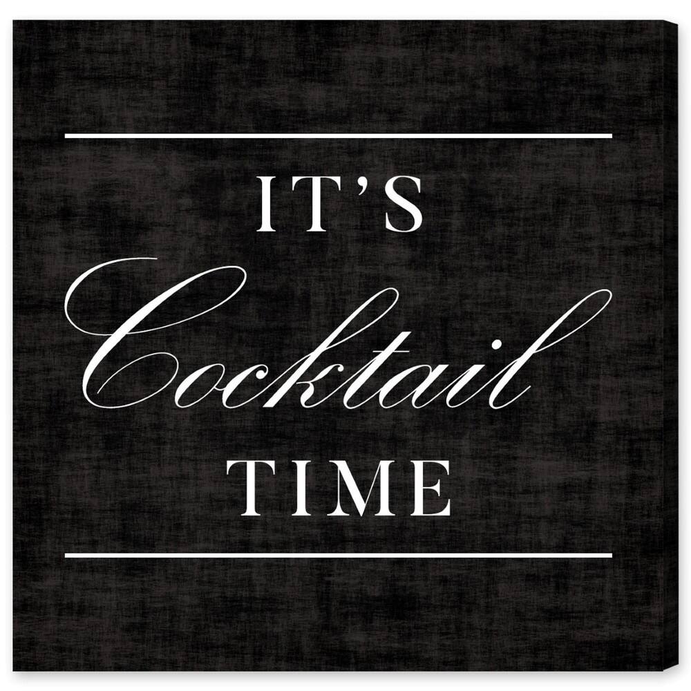 Oliver Gal 'Cocktail Time' Typography and Quotes Wall Art Canvas Print - Black, White