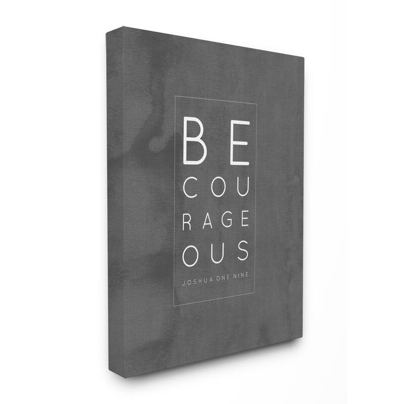 Stupell EtchLife 'Be, Courageous' Typography Stretched Canvas Wall Art
