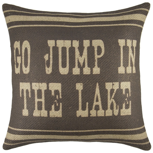 The Watson Go Jump In Lake Burlap 18 Inch Throw Pillow The Watson X27 Go Jump In Lake Burlap