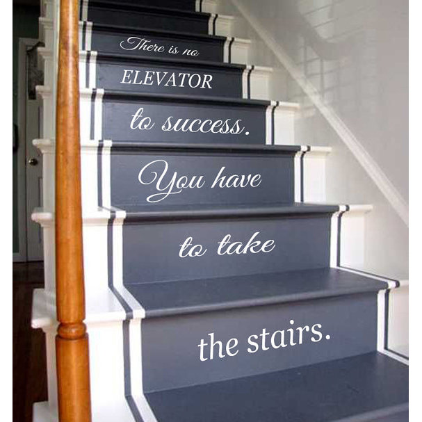 Quotes Staircase Stairway Stairs Phrase Art Mural Vinyl Decal Sticker Interior Design Decor Sticker Decal Size 22x35 Color White On Sale Overstock 14650633