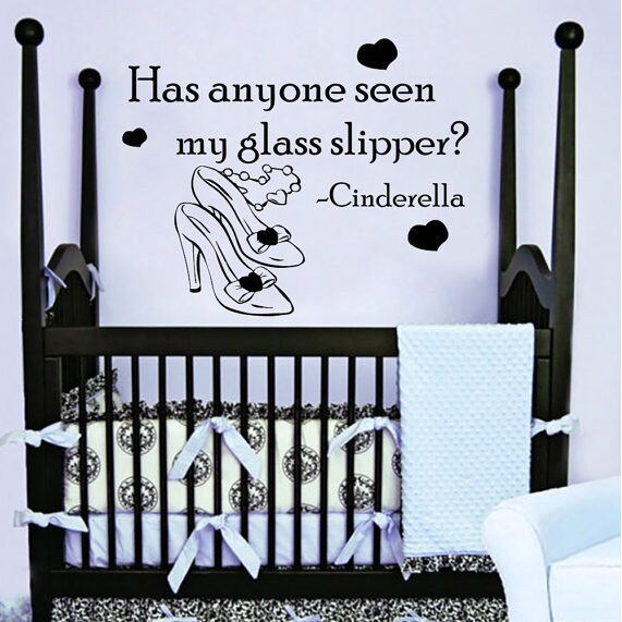 Shop Quote Cinderella Has Anyone Seen My Glass Slipper Art Vinyl