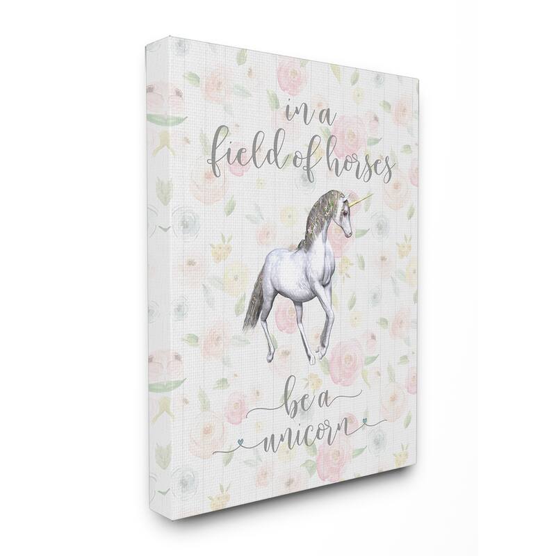 Stupell Be A Unicorn Floral Cursive Typography Stretched Canvas Wall Art