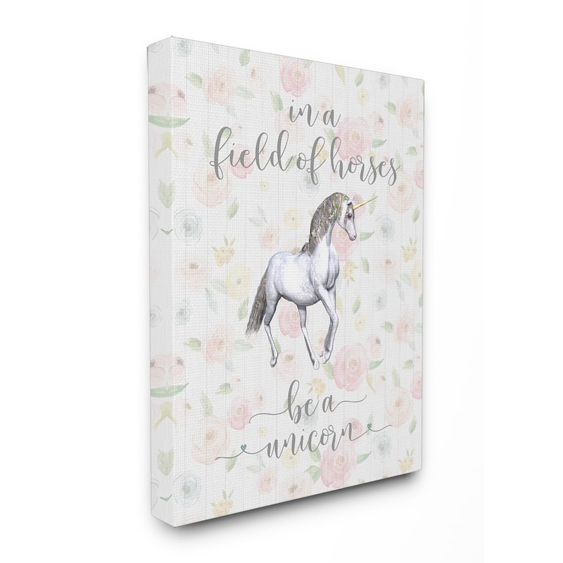 Stupell Be A Unicorn Floral Cursive Typography Stretched Canvas Wall