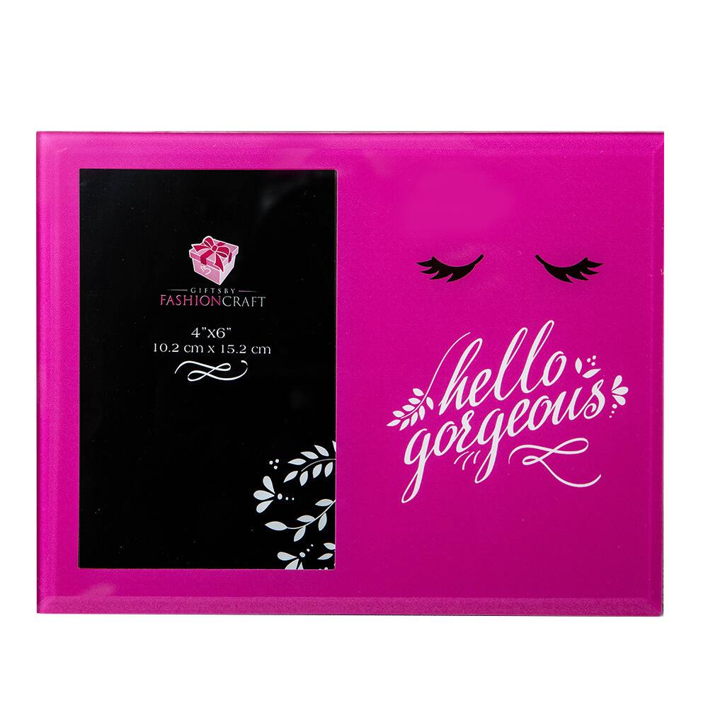 Hello Gorgeous Glass 4 x 6 Frame