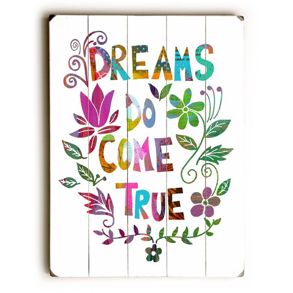 Dreams do come true - Wall Decor by Beth Nadler