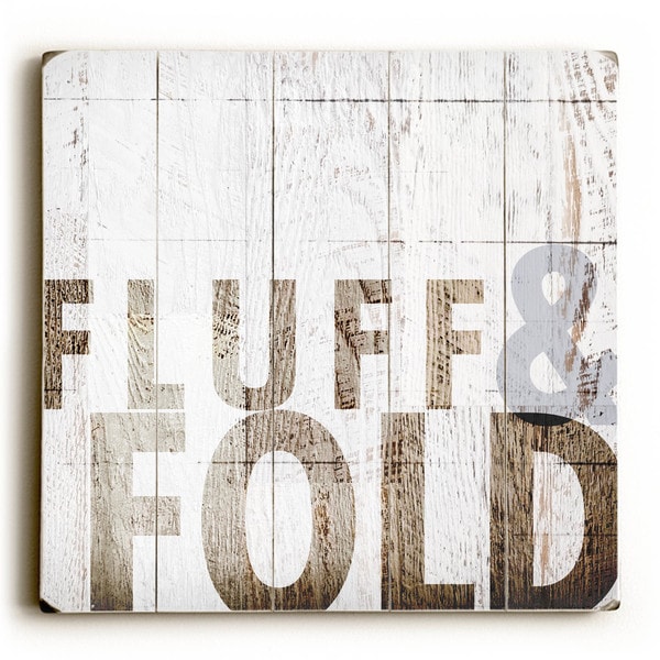 Fluff & Fold - Wood Wall Decor by Dallas Drotz