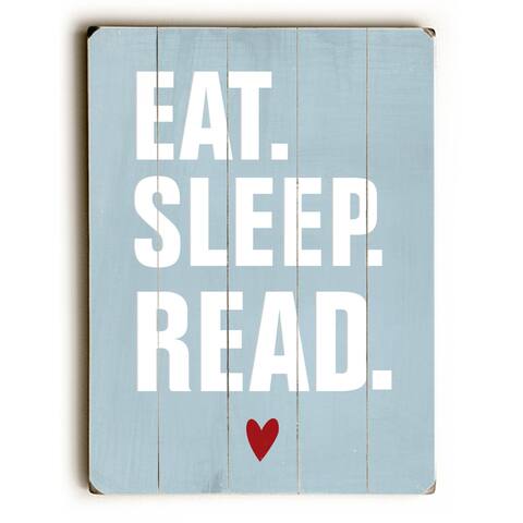 Eat Sleep Read - Wall Decor by Ginger Oliphant