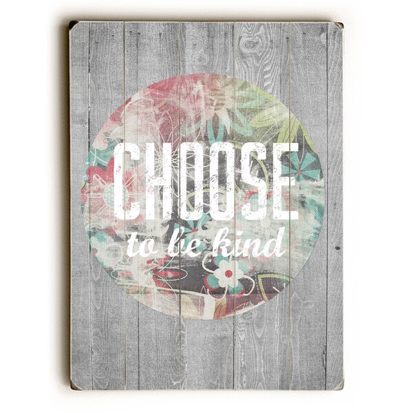 Choose to be Kind - Wall Decor by Cheryl Overton - multi