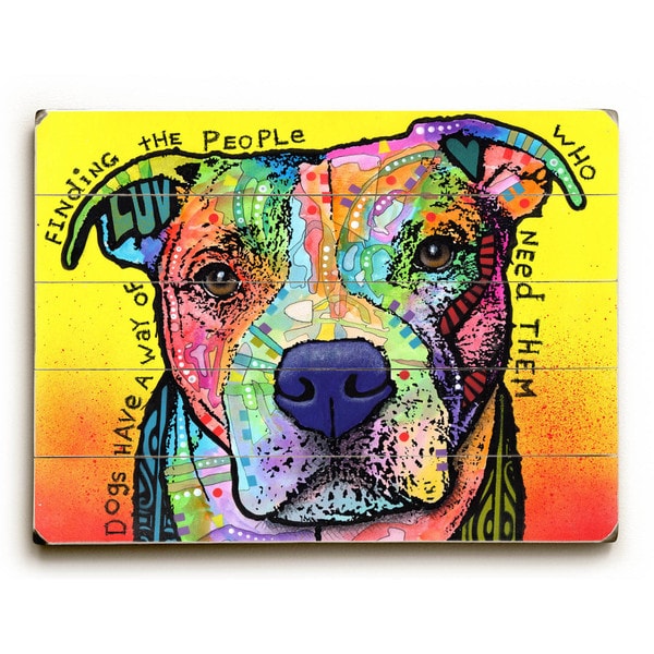 Dogs Have a Way - Wood Wall Decor by ArtLicensing - Dean Russo