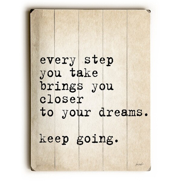 Unfinished Sentences... Every Step - Wall Decor by Lisa Weedn