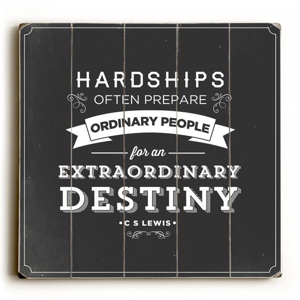 Extraordinary Destiny - Wood Wall Decor by Pocket Fuel