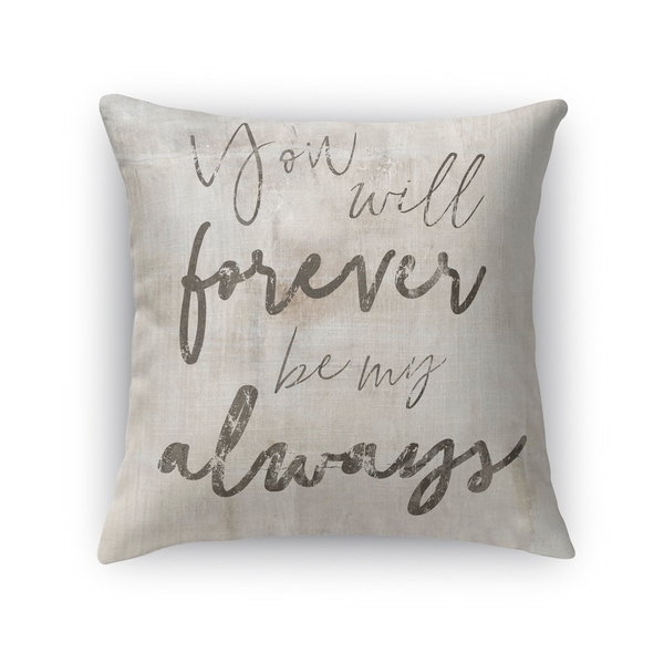 Kavka Designs tan/ grey forever my always accent pillow with insert