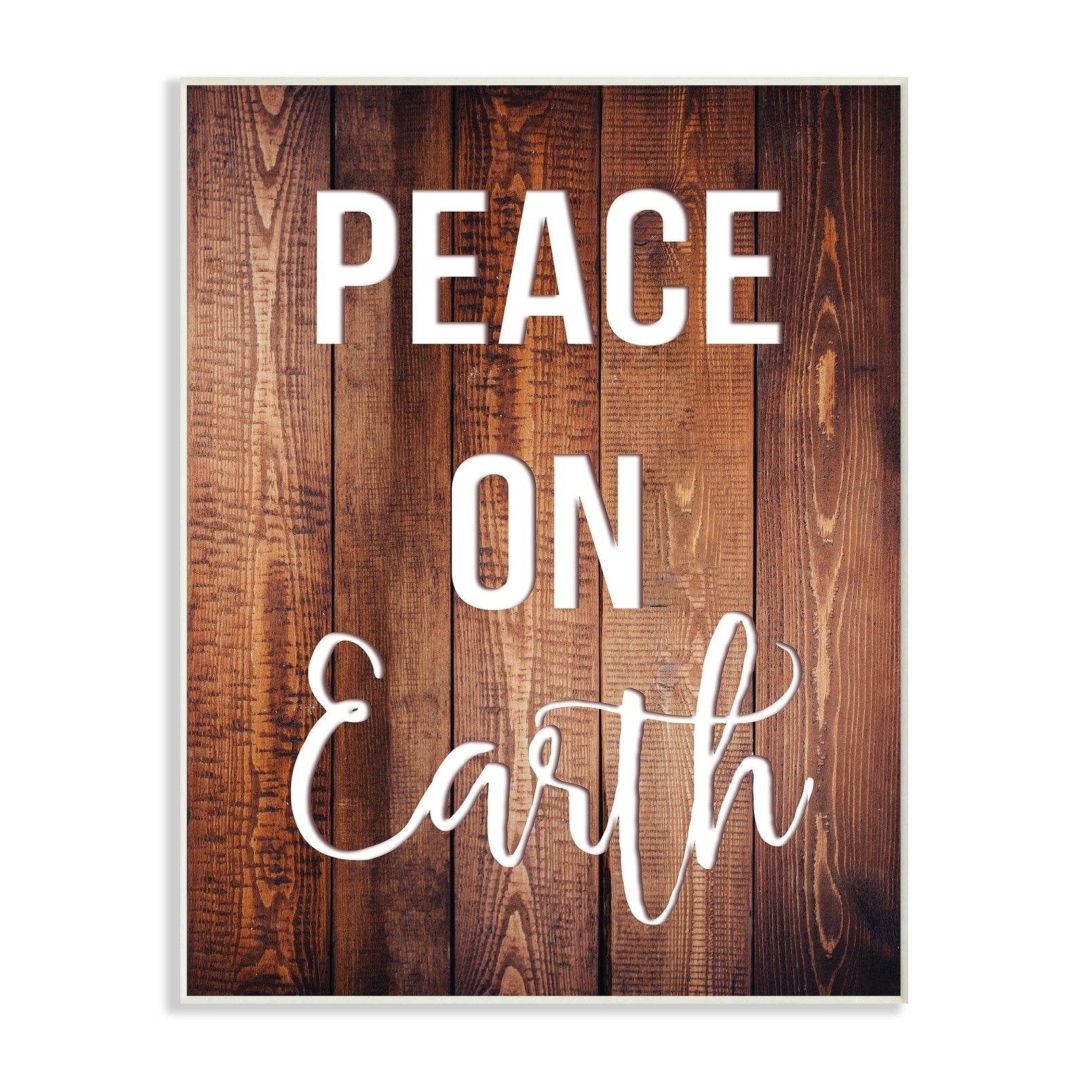 Peace On Earth Distressed Wood Typography Wall Plaque Art - 10 x 15 ...