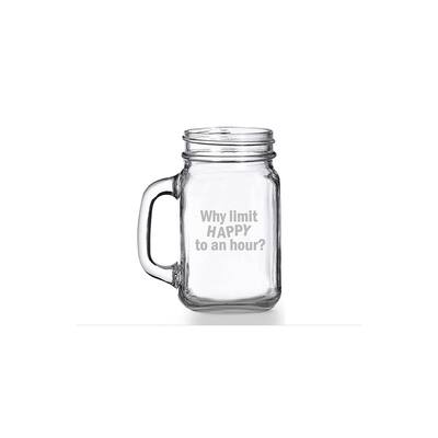 Why Limit Happy To An Hour Mason Jar Mug (Set of 4)