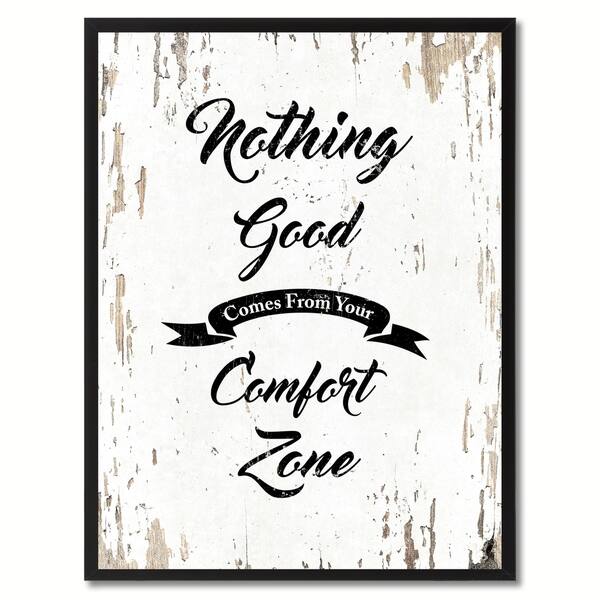 Shop Nothing Good Comes From Your Comfort Zone Motivation Quote