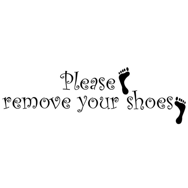 Please Remove Your Shoes Wall Vinyl