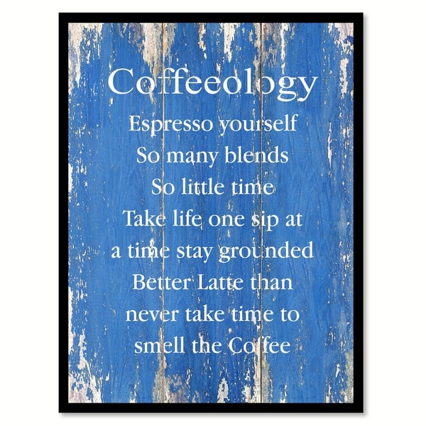 https://ak1.ostkcdn.com/images/products/17833643/Coffeeology-Espresso-Yourself-So-Many-Blends-Saying-Canvas-Print-with-Picture-Frame-08d4d6bb-3a13-4f0a-bab0-fa7440c57c74_600.jpg?impolicy=medium