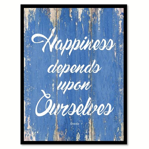 Happiness Depends Upon Ourselves Aristotle Motivation Quote Saying Canvas Print Picture Frame Home Decor Wall Art Overstock