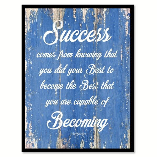 shop success comes from knowing john wooden motivation