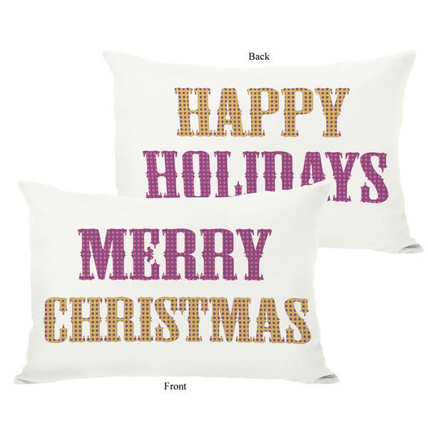 https://ak1.ostkcdn.com/images/products/18018895/Merry-Christmas-Happy-Holidays-14x20-Throw-Pillow-by-OBC-1504a7a3-f1a7-4f52-bf0b-d7ebd49a57e8_600.jpg?impolicy=medium