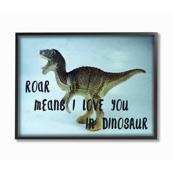 Stupell Roar Is I Love You In Dinosaur Framed Giclee Texture Art - Bed ...