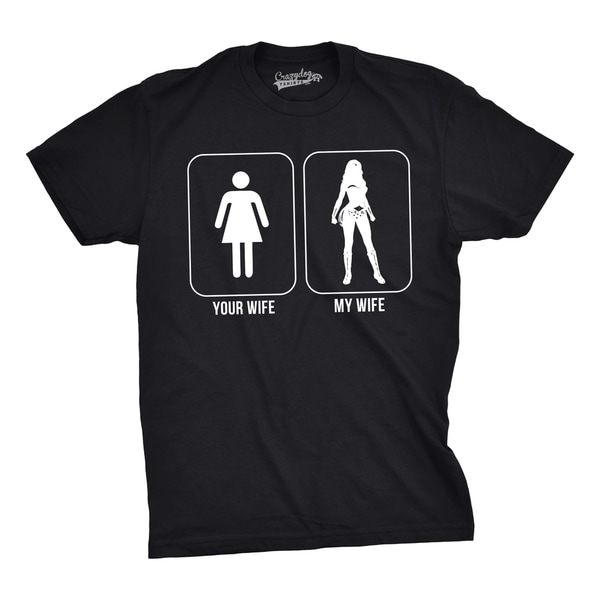 Mens Your Wife My Wife Funny Superhero T shirts Hilarious Novelty
