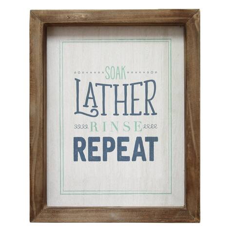 Stratton Home Decor "Soap Lather Rinse Repeat" Wall Art