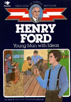 Young henry ford and the gifts #1