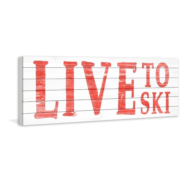 Marmont Hill - Handmade Live to Ski II Painting Print on White Wood
