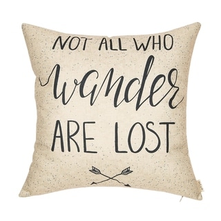 Not All Who Wander Pillow Cover with Words 18