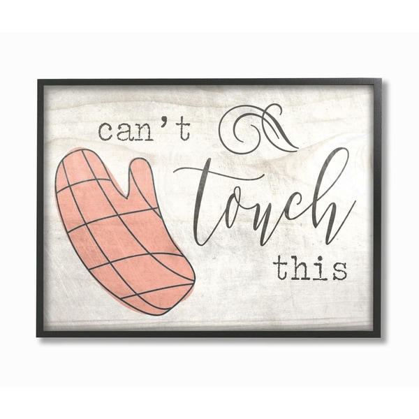 Stupell Industries Can't Touch Oven Mitts Wall Art