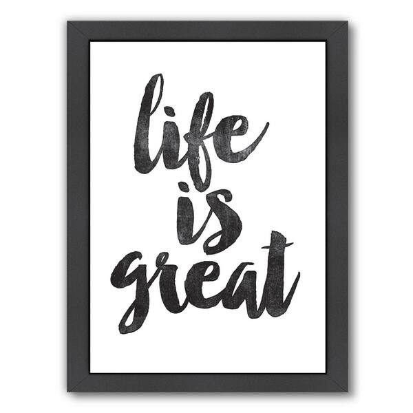 Life Is Great Framed Print Wall Art Overstock 20578982