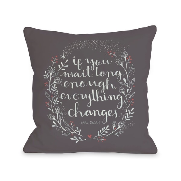 Everything Changes - Black Pillow by Ana Victoria Calderon