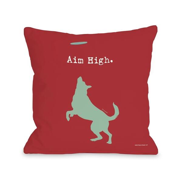 Aim High Dog Pillow by Dog is Good Overstock 22286083