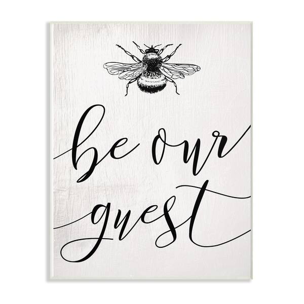 Shop The Stupell Home Decor Collection Be Our Guest Bumble Bee