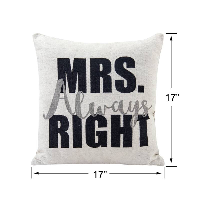 Danya B. Mr. Right and Mrs. Always Right Accent Throw Pillows