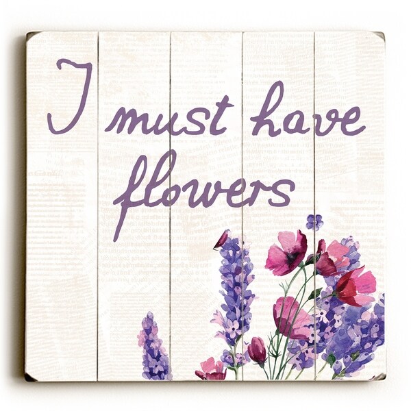 I Must Have FLowers Lavender - Tan Planked Wood Wall Decor by OBC