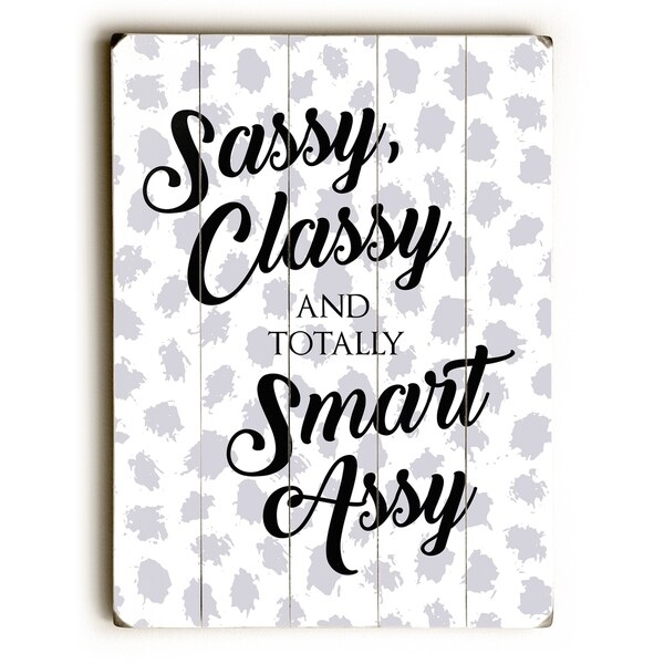 Sassy Classy Smart Assy - Planked Wood Wall Decor by OBC