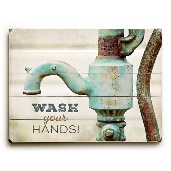 Wash Your Hands - Planked Wood Wall Decor by Lisa Russo