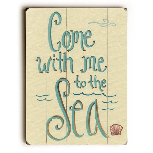 Come with me to the Sea - Planked Wood Wall Decor by Colette Cosentino