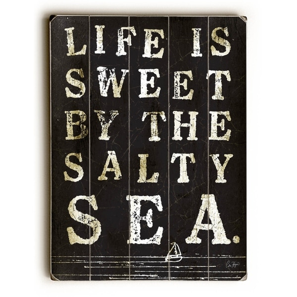 Life is Sweet by the Sea - Planked Wood Wall Decor by Peter Horjus
