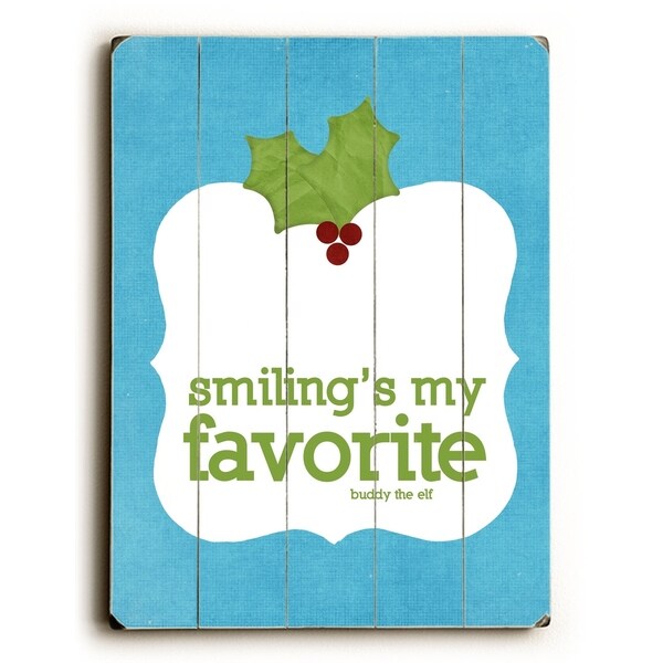 Smiling's my Favorite - Planked Wood Wall Decor by Cheryl Overton