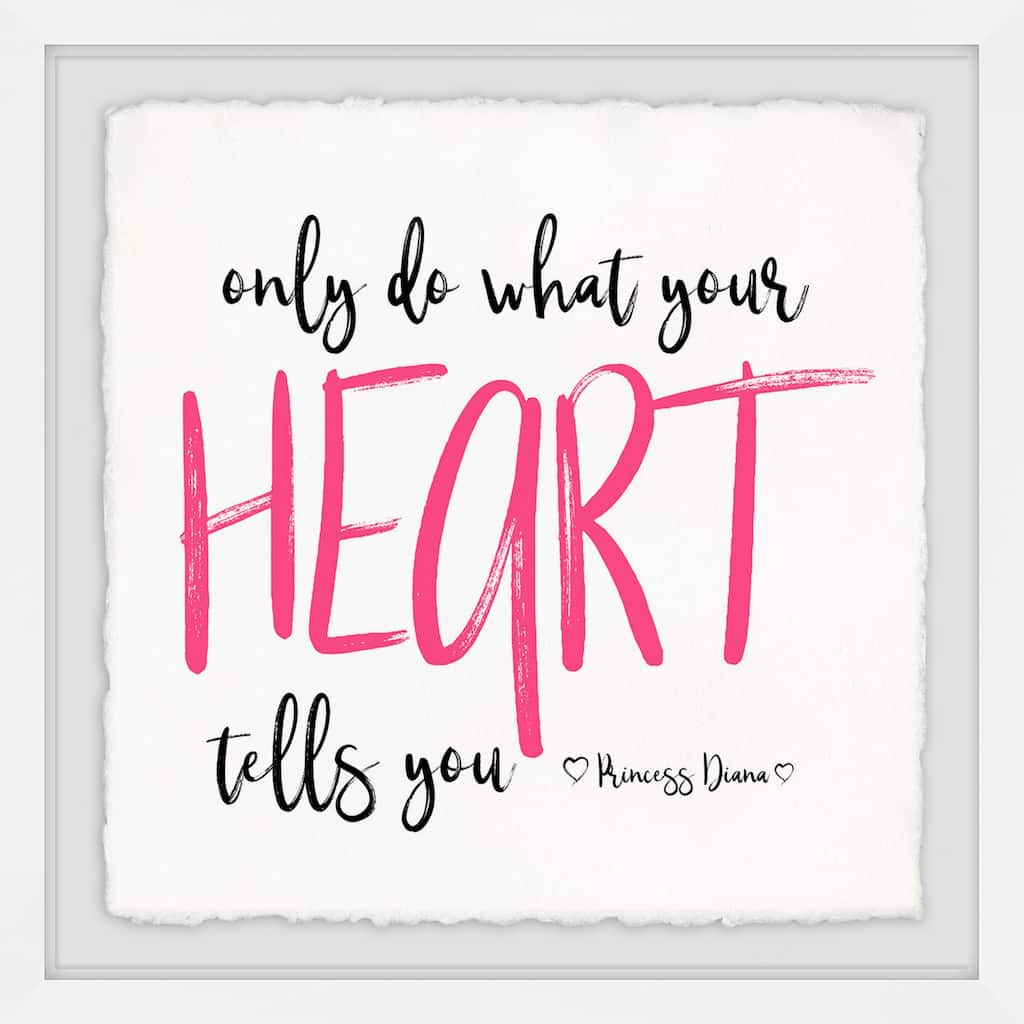 Do What Your Heart Tells You' Framed Painting Print - Multi-Color