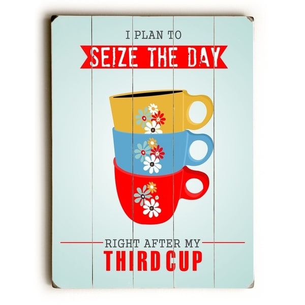 Seize the Day - Planked Wood Wall Decor by Ginger Oliphant