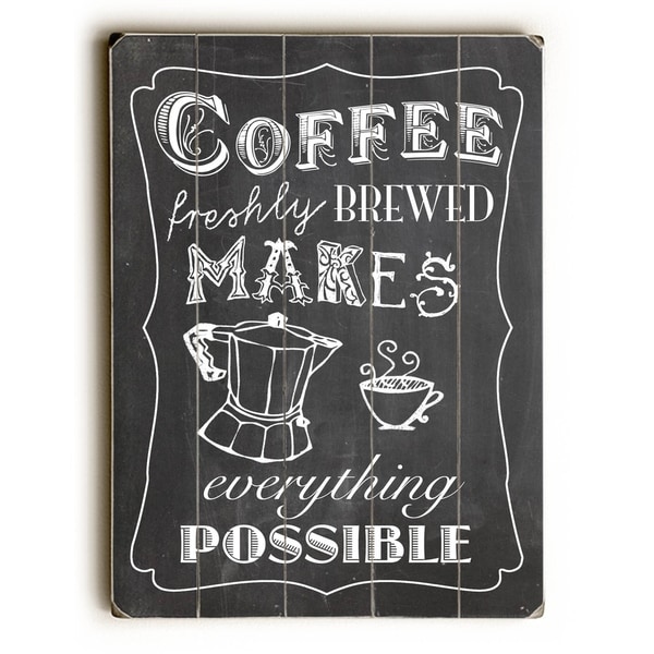 Coffee Freshly Brewed - Planked Wood Wall Decor by Claudia Schoen