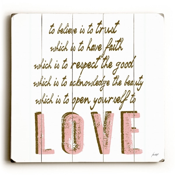 To Believe - Planked Wood Wall Decor by Lisa Weedn