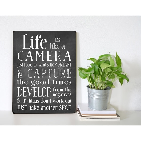 Life is Like A Camera - 9x12 Solid Wood Wall Decor by Nancy Anderson