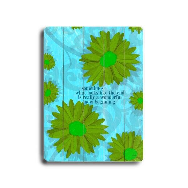 Sometimes what looks like the end 9x12 Solid Wood Wall Decor by Lisa