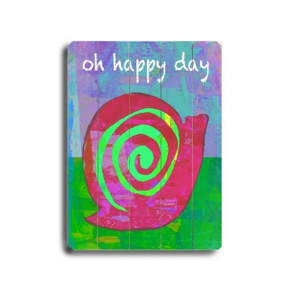 Oh Happy Day - Planked Wood Wall Decor by Lisa Weedn
